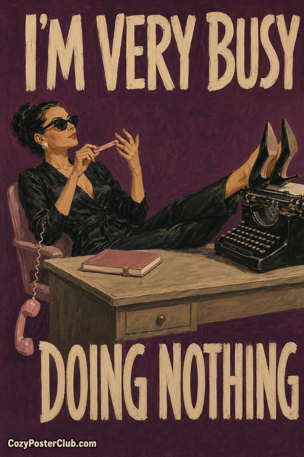 Very Busy Doing Nothing Poster – Funny Office Wall Art