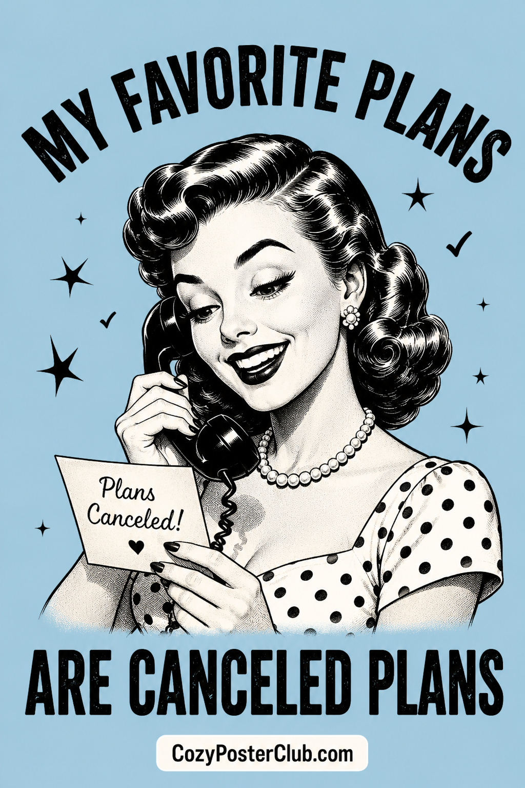 Canceled Plans Poster – Funny Introvert Retro Wall Art