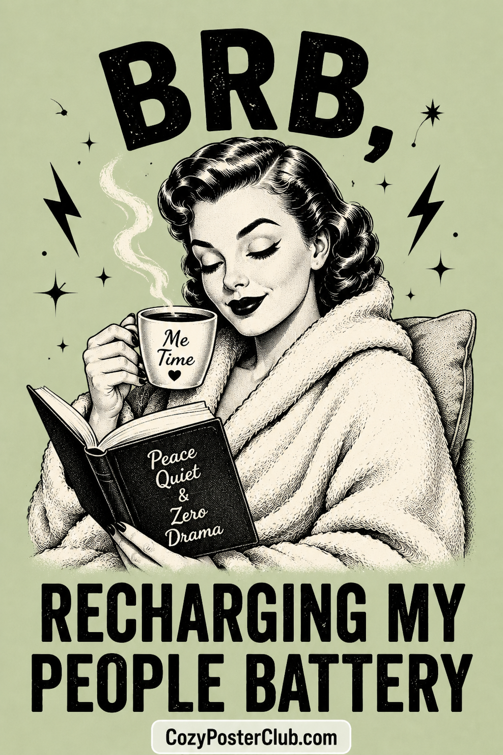 Recharging My People Battery Poster – Funny Introvert Wall Art