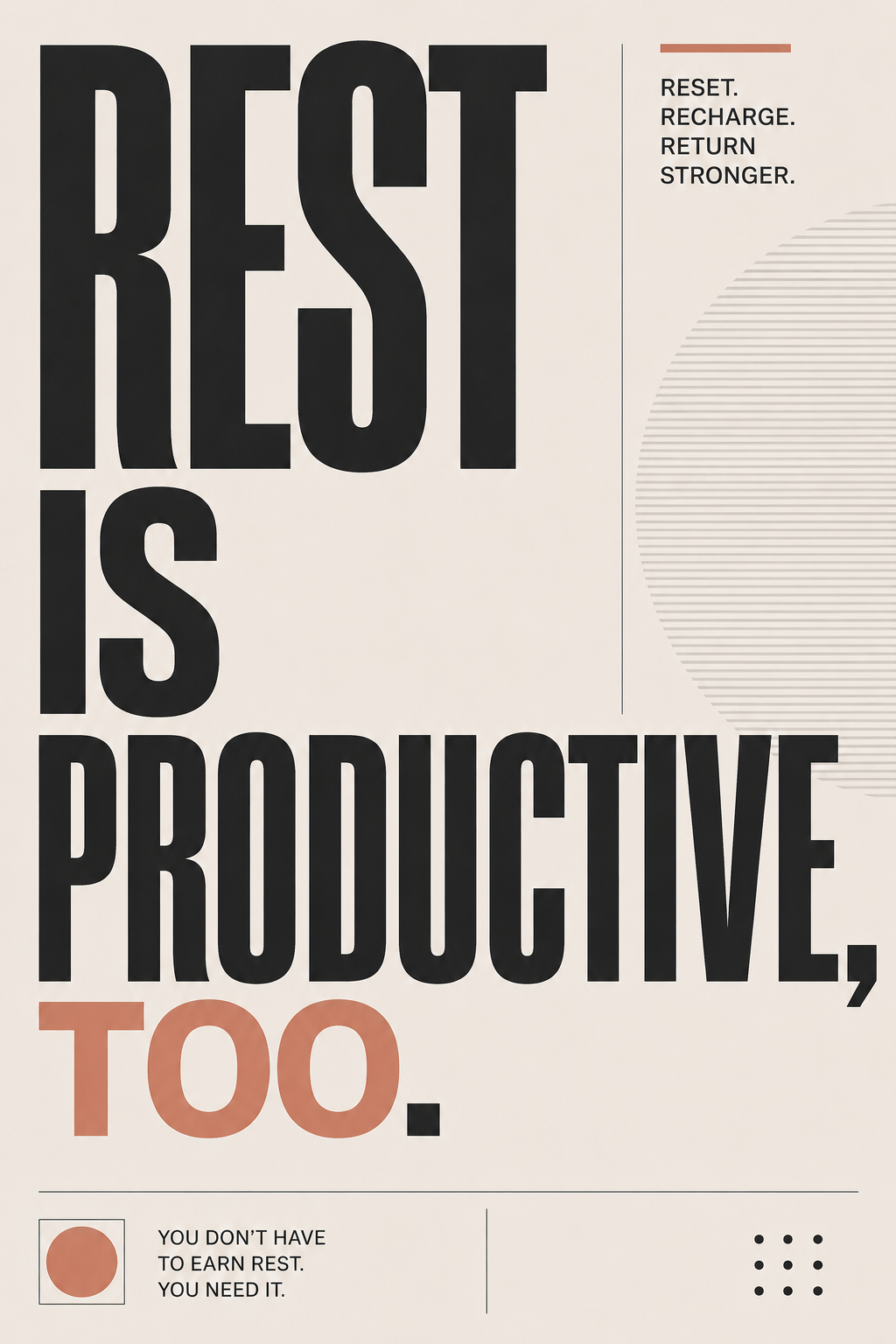 Rest Is Productive Too - Bold Modern Typography Wall Art Poster